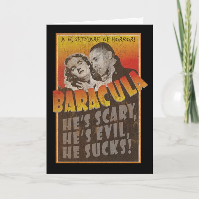 Baracula - Happy Halloween Barack Obama Card (Front)