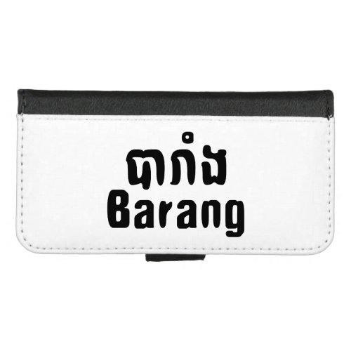 Barang  Foreigner in Khmer Language Script  iPhone 87 Wallet Case