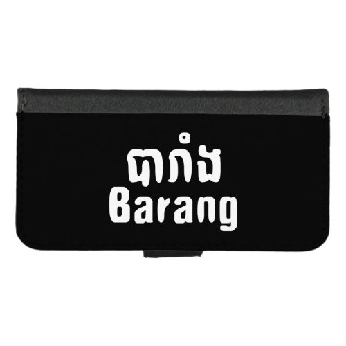 Barang  Foreigner in Khmer Language Script  iPhone 87 Wallet Case