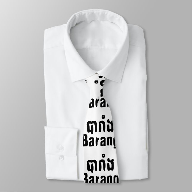Barang ♦ Foreigner in Khmer Language Script ♦ Neck Tie (Tied)