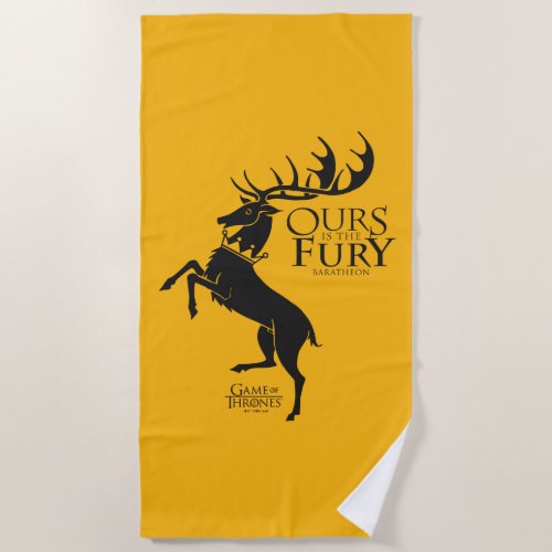 Baratheon Sigil _ Ours is the Fury Beach Towel