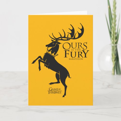 Baratheon Sigil _ Ours is the Fury Card