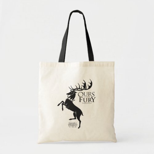 Baratheon Sigil _ Ours is the Fury Tote Bag