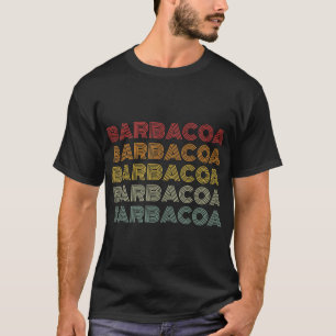 Barbacoa Mexican BBQ Foodie Retro Style Barbecue  T-Shirt