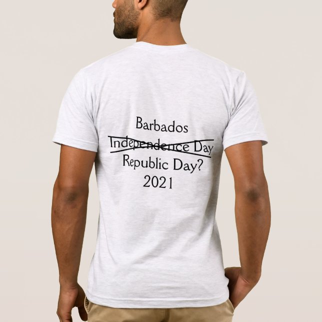 Barbados Republic Day? 2021 T-Shirt (Back)