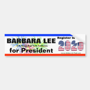 BARBARA LEE FOR PRESIDENT in 2020 - Bumper Sticker