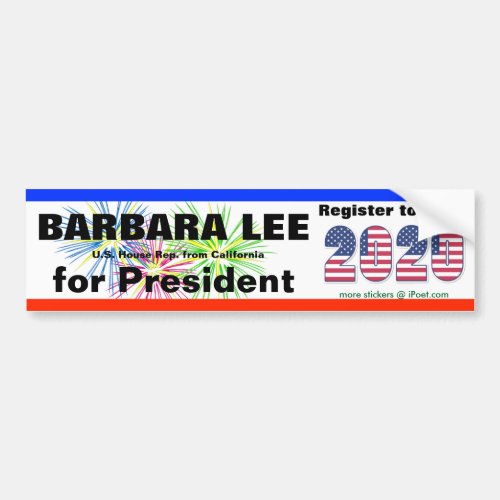 BARBARA LEE FOR PRESIDENT in 2020 _ Bumper Sticker