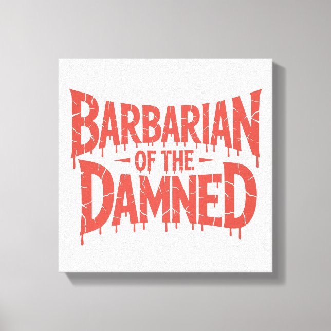 Barbarian of the Damned Gothic Horror Canvas Print (Front)