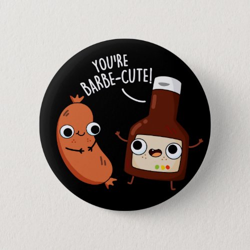 Barbe_cute Funny Barbecue Pun Dark BG Button