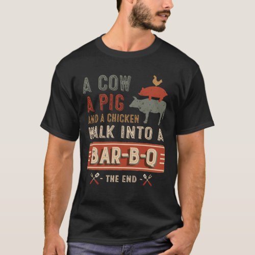 Barbecue BBQ Joke GIft For Grill Master Chef T_Shirt