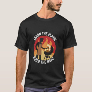 Barbecue Learn the Flame Smoky Pitmaster Grilling T-Shirt