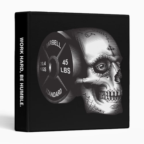 Barbell Plate and Skull _ Workout Gym Motivational 3 Ring Binder