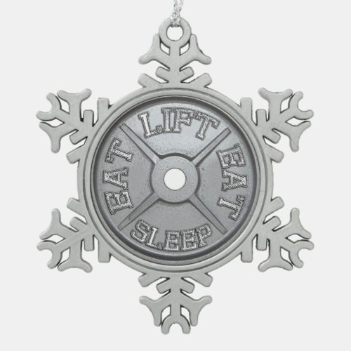 Barbell Plate _ Lift Eat Sleep Snowflake Pewter Christmas Ornament