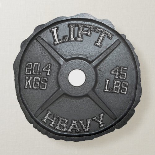 Barbell Plate _ Lift Heavy Round Pillow