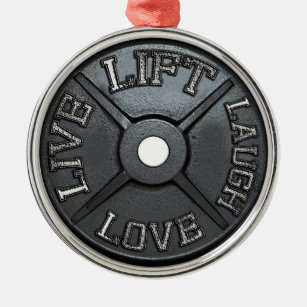 Barbell Plate - Lift, Live, Love, Laugh Metal Ornament