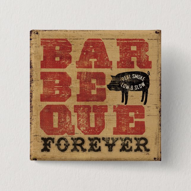 Barbeque Forever Pinback Button (Front)