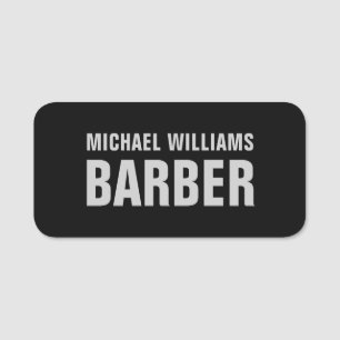 Barber Black Gray Bold Typography Name Tag