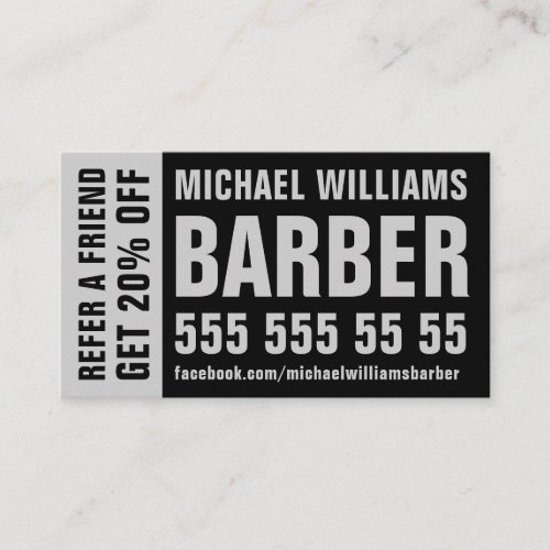 Barber Black Gray Bold Typography Referral Card