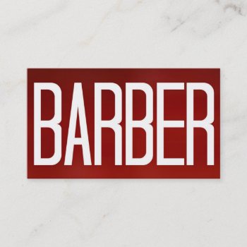 Barber Bold Red Business Card by businessCardsRUs at Zazzle