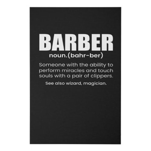 Barber Definition  _ Barber quote Faux Canvas Print