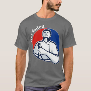 Barber Get Faded 8 T-Shirt