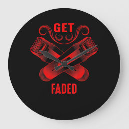Barber | Get Faded Cool Master Barber Hairer Fade Large Clock