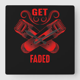 Barber | Get Faded Cool Master Barber Hairer Fade Square Wall Clock