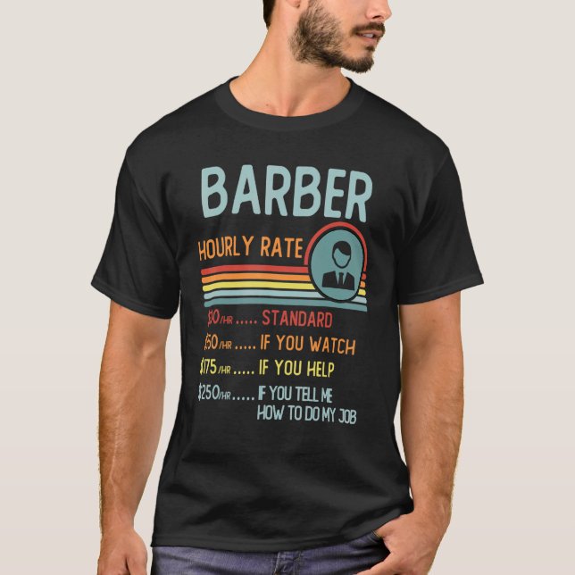 Barber Hourly Rate T-Shirt Retro Job Title (Front)