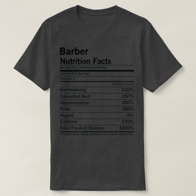 Barber Nutrition Facts 2 T-Shirt (Design Front)