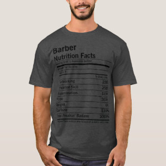 Barber Nutrition Facts 2 T-Shirt