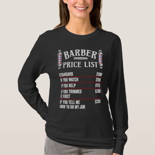 Barber Price List  Hairstylist Labor Rates Mens Ba T_Shirt