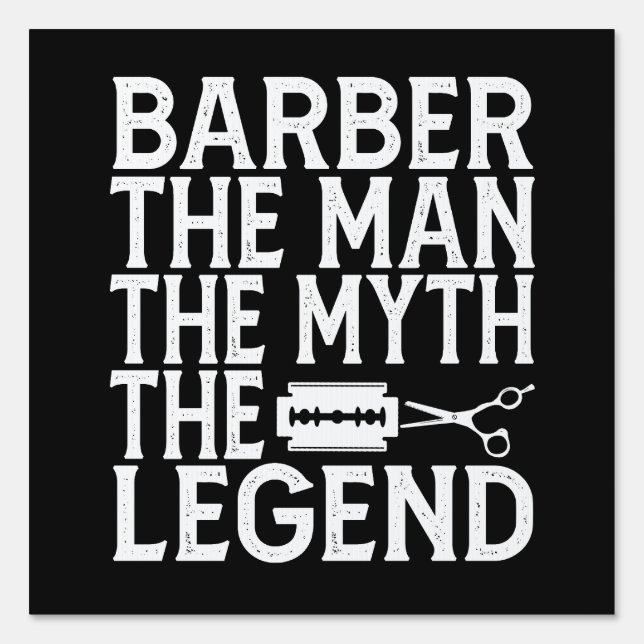  Barber The Man 2024 Sign (Front)