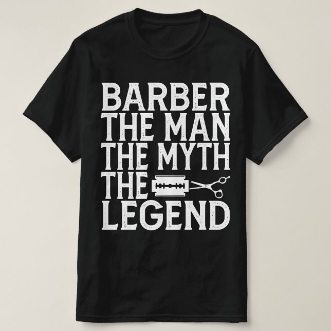  Barber The Man 2024 T-Shirt (Design Front)
