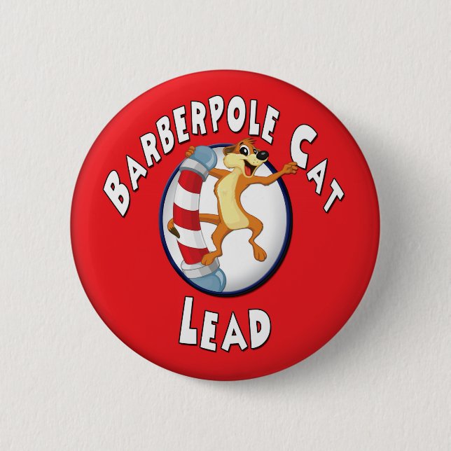 Barberpole Cat Badge -- Lead Button (Front)
