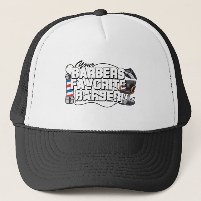 Barbers Favorite Barber Trucker Hat (Front)