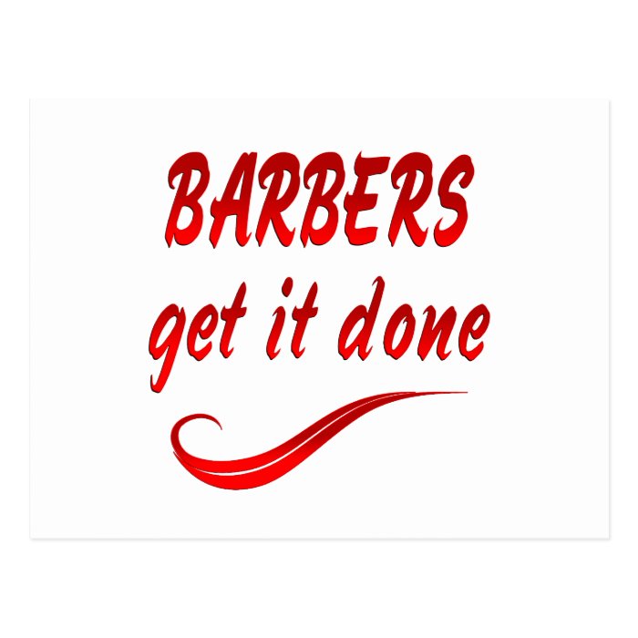 Barbers Get it Done Post Card