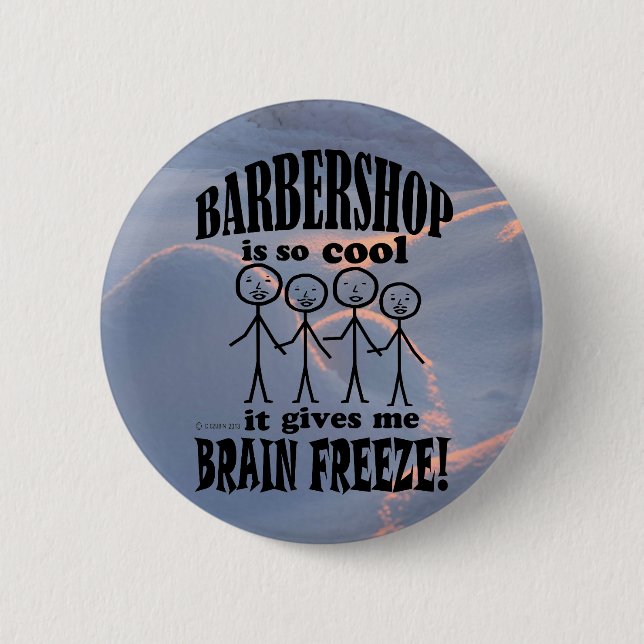Barbershop, Brain Freeze Button (Front)