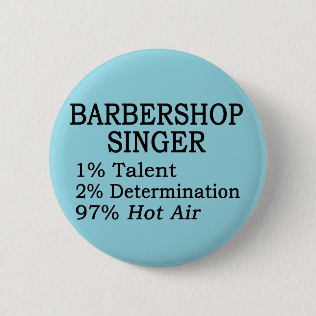 Barbershop Singer Hot Air Button (Front)