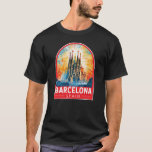 Barcelona Spain La Sagrada Familia Travel Art T-Shirt<br><div class="desc">Barcelona retro vector travel design. Barcelona,  the cosmopolitan capital of Spain’s Catalonia region,  is known for its art and architecture.</div>