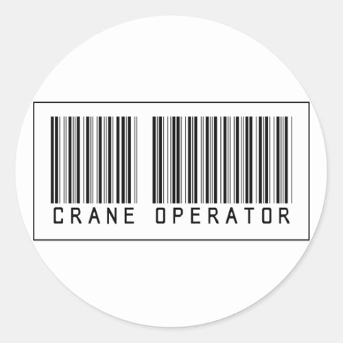 Barcode Crane Operator Classic Round Sticker