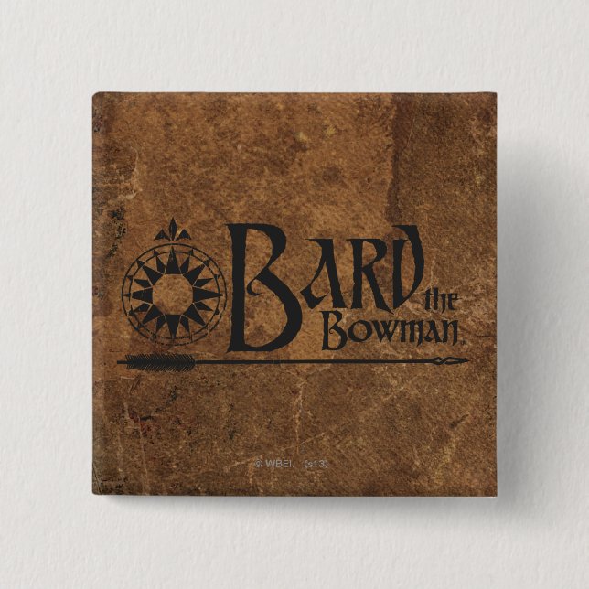 BARD THE BOWMAN™ PINBACK BUTTON (Front)