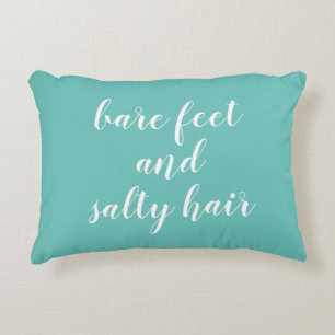 Bare Feet and Salty Hair Beach Accent Pillow