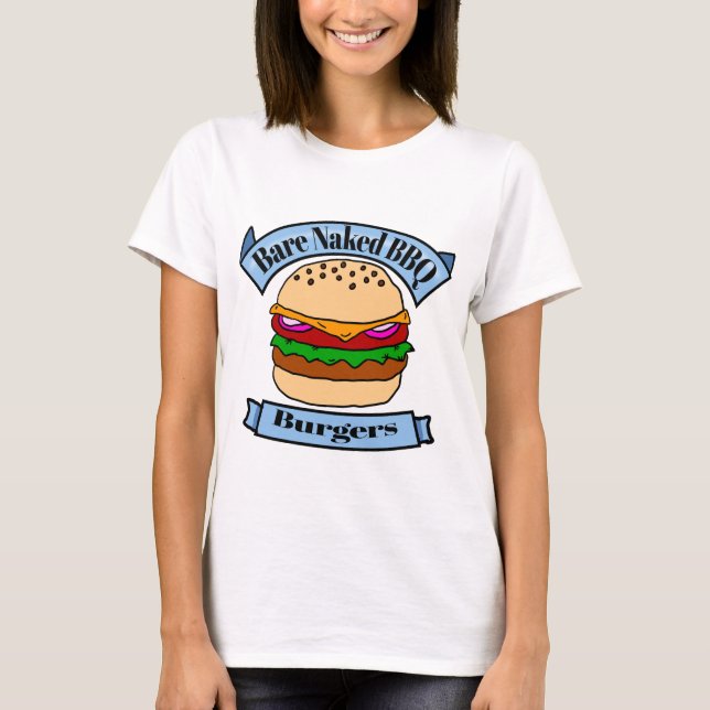 Bare Nekkid BBQ Burgers T-Shirt (Front)
