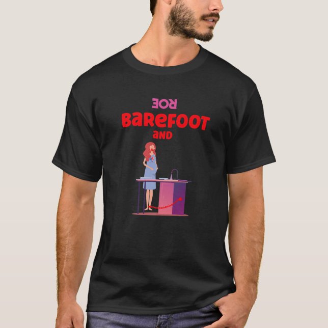 Barefoot And Roe Overturned Pro Choice State Contr T-Shirt (Front)