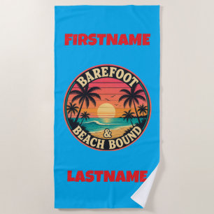 Barefoot & Beach Bound Towel