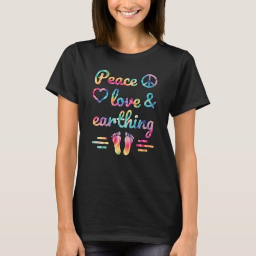 Barefoot Walking Earthing Peace  Love Womens T_Shirt