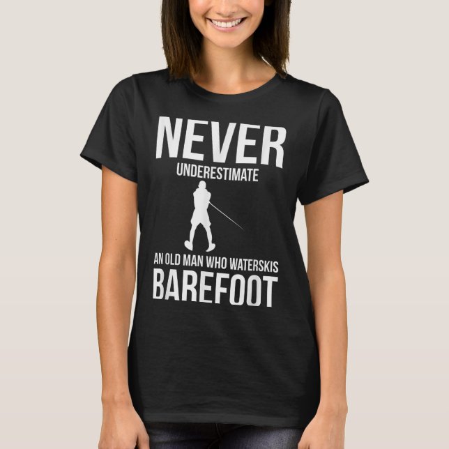 Barefoot Water Skiing Water Skis  T-Shirt (Front)