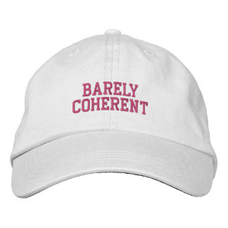 Barely Coherent Funny Mom Embroidered Baseball Cap
