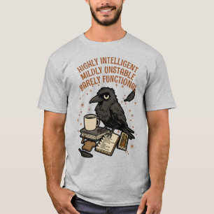 Barely Functional Crow: Intelligent, Unstable T-Shirt