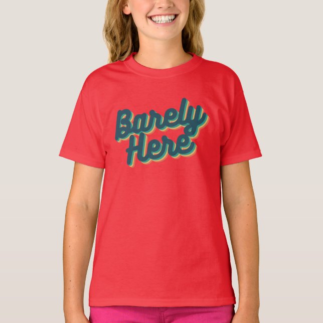Barely Here / Blue T-Shirt (Front)